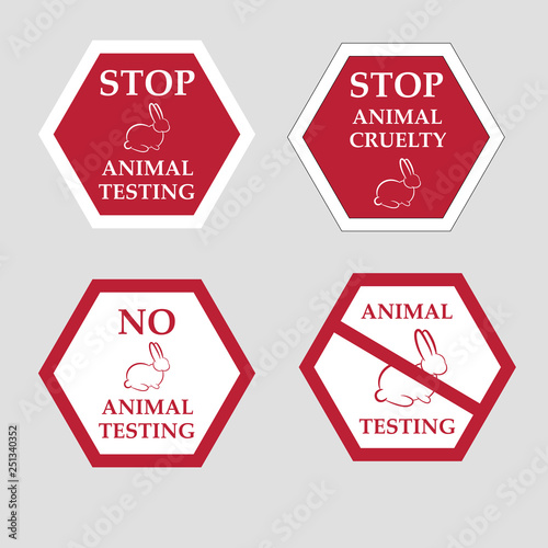 Set of 4 "stop animal testing" icons. Traffic stop sign with bunny outline and text. Prohibit animal experimentation/ research.