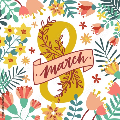 Decorative square greeting card template with motley spring blooming flowers with 8 March lettering decorated by ribbon