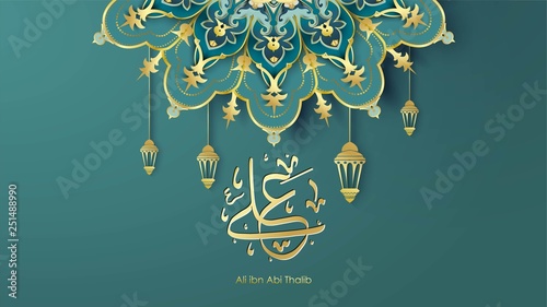 Arabic Hazrat Ali bin Abi Thalib greeting card template islamic vector design with paper cut style pattern arabic calligraphy and traditional ornament - Vector