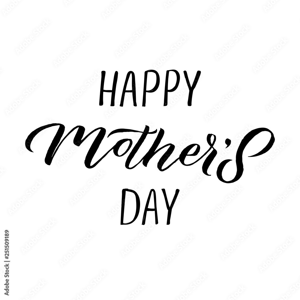 Fototapeta premium Happy Mother's Day Greeting Card. Black Calligraphy Inscription. - Vector