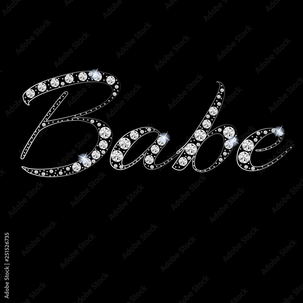 Babe - slogan with rhinestones and branches. Beautiful print for t-shirts, textiles and postcards. The text is written with crystals on black background. Vector illustration.