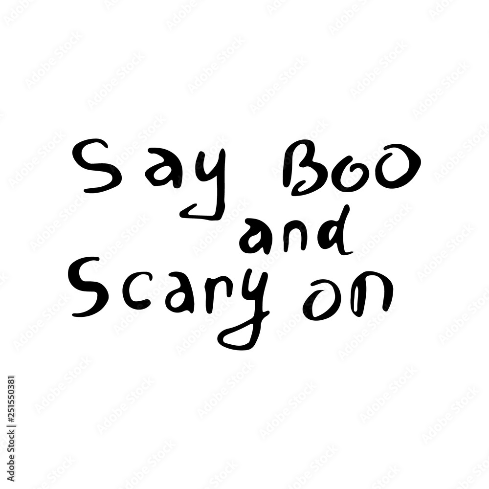 black say boo and scary on of Halloween