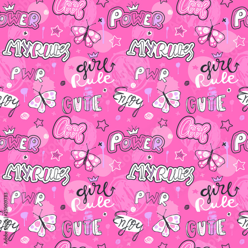 Girlish sketch seamless pattern with text, butterflies, stars, abstract spots, splashes on a pink background. Cool, girl rule,  power. Print design for children's clothes, slogan. 