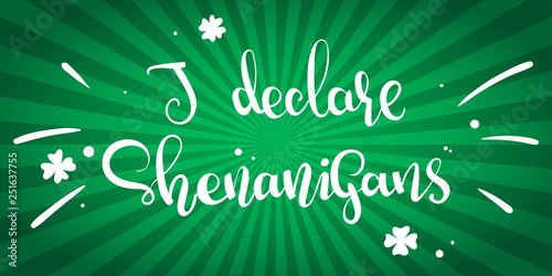 I Declare Shenanigans