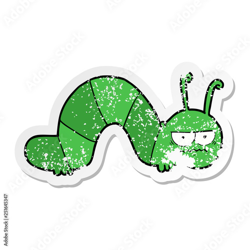 distressed sticker of a cartoon cranky caterpillar