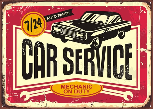 Car service vintage tin sign. Antique plaque with retro car on red damaged background. Vector illustration.