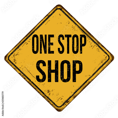 One stop shop vintage rusty metal sign