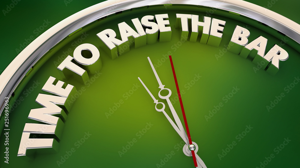 Αυτοκόλλητο Time to Raise the Bar Clock Words 3d Illustration