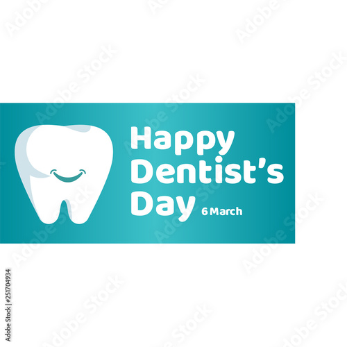 Happy Dentist's Day Vector Template Design Illustration