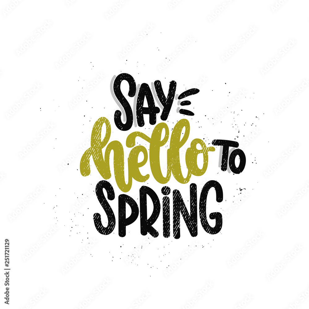 say hello to spring