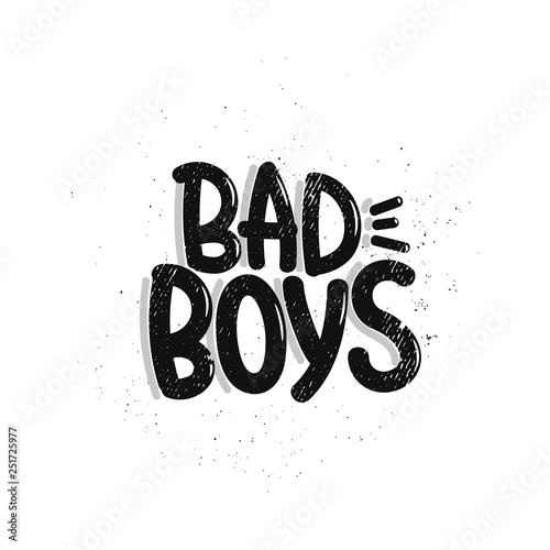 bad boys lettering