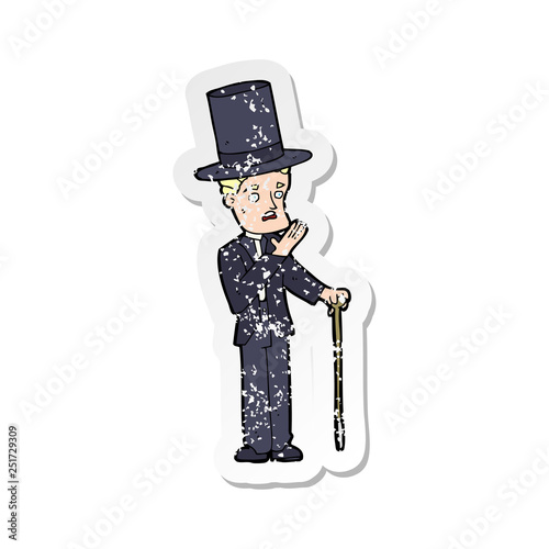 retro distressed sticker of a cartoon man wearing top hat