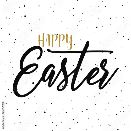 Happy easter hand drawn calligraphy design. Greeting card with golden text. Handwritten sketch lettering. Grunge background. Vector illustration.