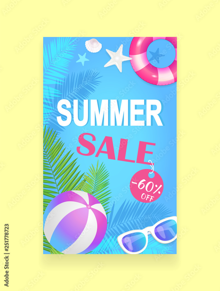 Summer sale vector banner, season discount leaflet. Beach ball and inflatable ring, sun glasses and palm leaves, seashell and starfish, promo adverising