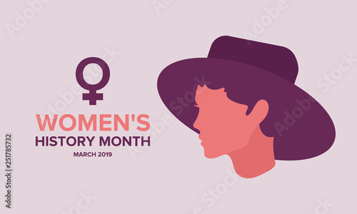 Women's History Month. The annual month that highlights the contributions of women to events in history. Celebrated during March in the United States, the United Kingdom, and Australia. Vector poster