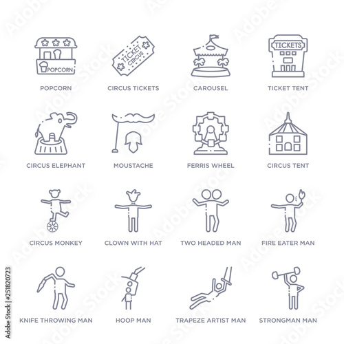 set of 16 thin linear icons such as strongman man, trapeze artist man, hoop man, knife throwing fire eater two headed clown with hat from circus collection on white background, outline sign icons or