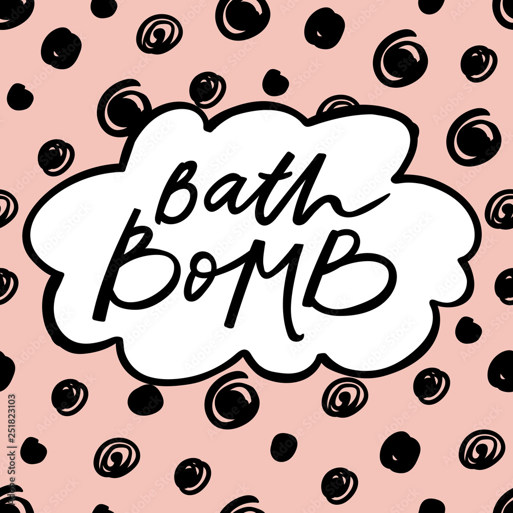 Bath bomb label with seamless pattern and handdrawn lettering Bath bomb label with seamless pattern and handdrawn lettering