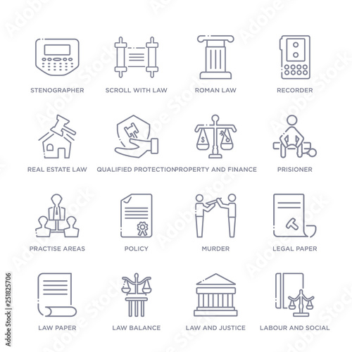 set of 16 thin linear icons such as labour and social law, law and justice, law balance, law paper, legal paper, murder, policy from and justice collection on white background, outline sign icons or