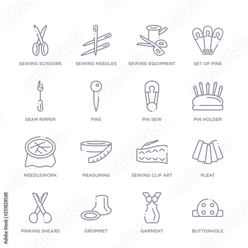 set of 16 thin linear icons such as buttonhole, garment, grommet, pinking shears, pleat, sewing clip art, measuring from sew collection on white background, outline sign icons or symbols