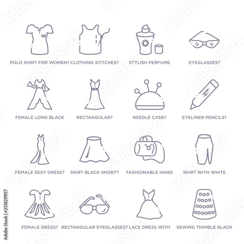 set of 16 thin linear icons such as sewing thimble black variant?, lace dress with belt?, rectangular eyeglasses?, female dress?, skirt with white lining?, fashionable hand bag?, skirt black short?