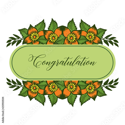 Vector illustration write congratulation with beauty flower leaf frame hand drawn