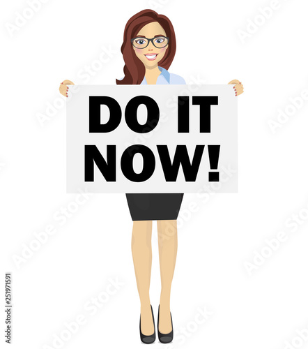 Business woman is holding text Do it now. Isolated