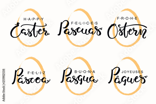 Set of lettering quotes Happy Easter in English, Italian, Spanish, Portuguese, German, French. Isolated objects on white background. Hand drawn vector illustration. Design element for card, banner.