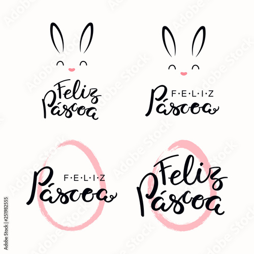 Set of lettering quotes Feliz Pascoa, Happy Easter in Portuguese, with egg outline, bunny face. Isolated objects on white background. Hand drawn vector illustration. Design element for card, banner.