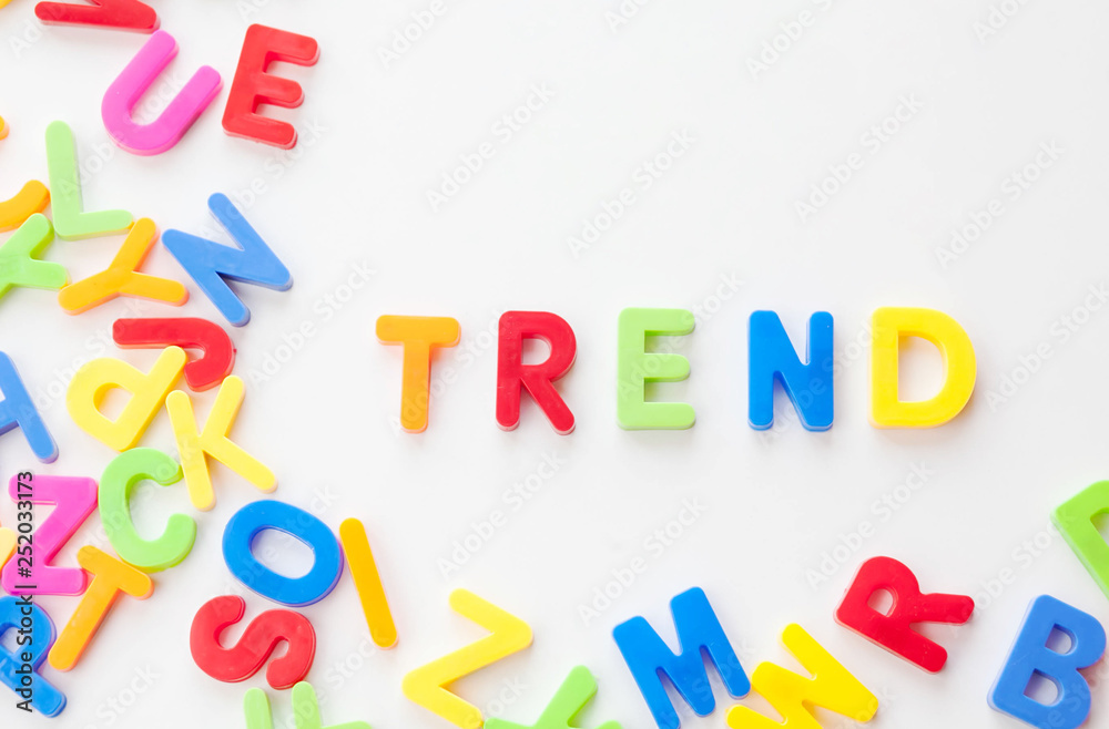 Trends concept. Coloured letters on white background. Be in trend Trends concept. Coloured letters on white background. Be in trend