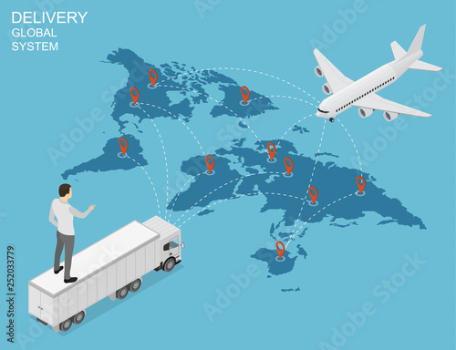 Worldwide delivery by plane and truck.