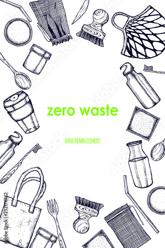 Zero Waste life stile.Hand drawn elements . Eco style. No plastic. Go green.Engraved stile.Cloth shopping bag, reusable produce bag.Bamboo toothbrush,shaving brush, glass jar,spoon, fork, knife,bottle