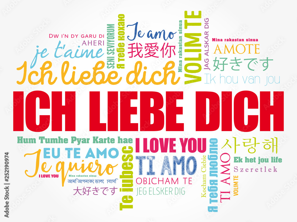 Ich Liebe Dich 1000 Mal Geschrieben ICH LIEBE DICH (I Love You in German) in different languages of the