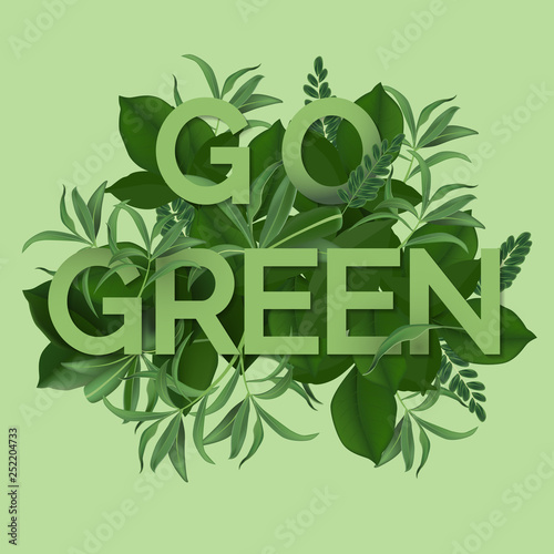 Go green day. ECO friendly ...