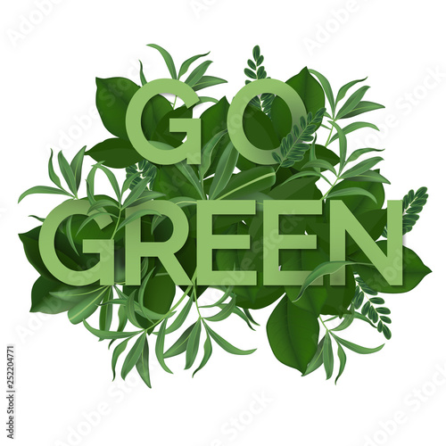 Go green day. ECO friendly ...