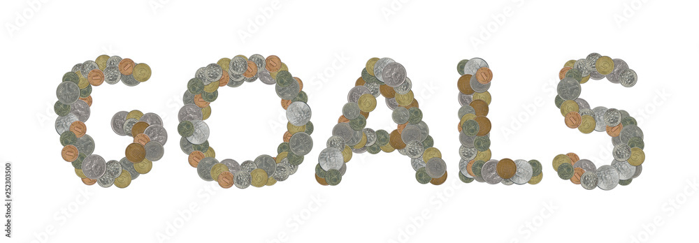 GOALS word with stack of coins on white background GOALS word with stack of coins on white background
