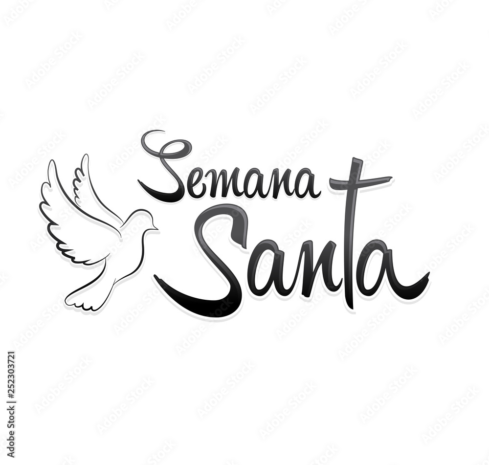 Semana Santa, Holy Week Spanish text, Dove vector Lettering, Latin religious tradition Semana Santa, Holy Week Spanish text, Dove vector Lettering, Latin religious tradition