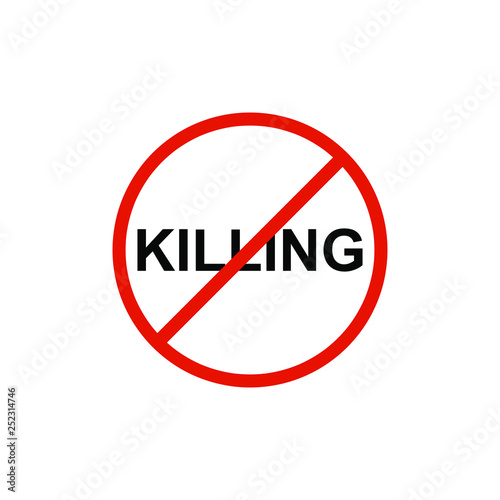 no killing icon, no killing symbol. vector.