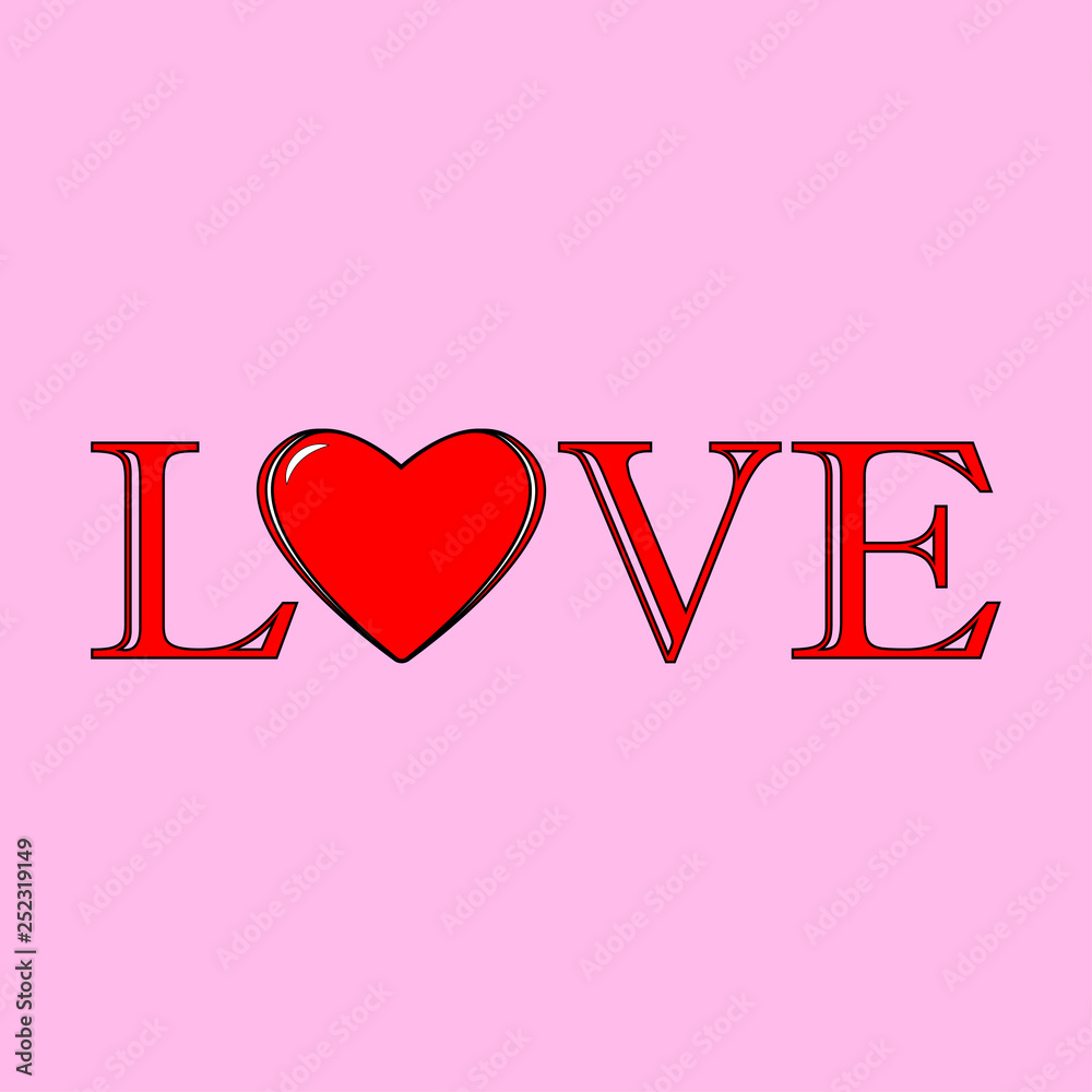 Valentine day concept. Love. Text with heart. Vector flat design Valentine day concept. Love. Text with heart. Vector flat design