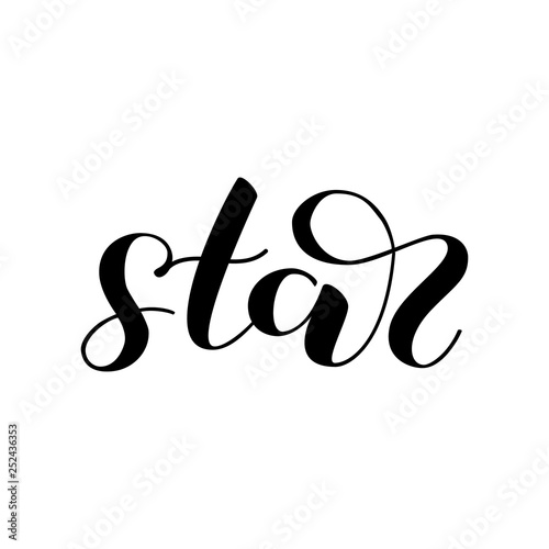 Star brush lettering. Vector illustration for clothes or card