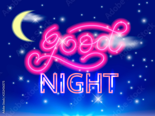Good Night neon lettering. Evening sky. Vector illustration.