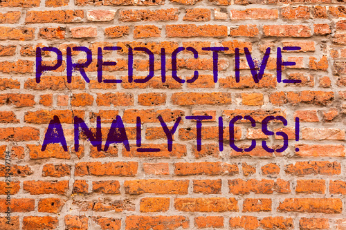 Conceptual hand writing showing Predictive Analytics. Business photo showcasing Method to forecast Perforanalysisce Statistical Analysis Brick Wall art like Graffiti motivational written on wall