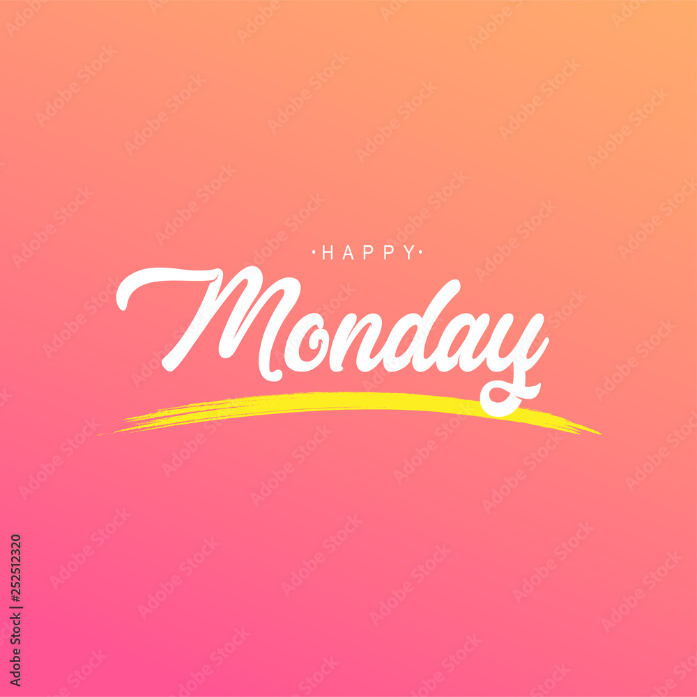 happy Monday. Life quote with modern background vector