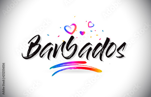 Barbados Welcome To Word Text with Love Hearts and Creative Handwritten Font Design Vector.