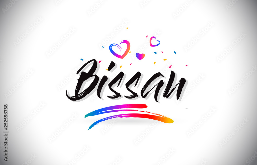 Bissau Welcome To Word Text with Love Hearts and Creative Handwritten Font Design Vector. Bissau Welcome To Word Text with Love Hearts and Creative Handwritten Font Design Vector.