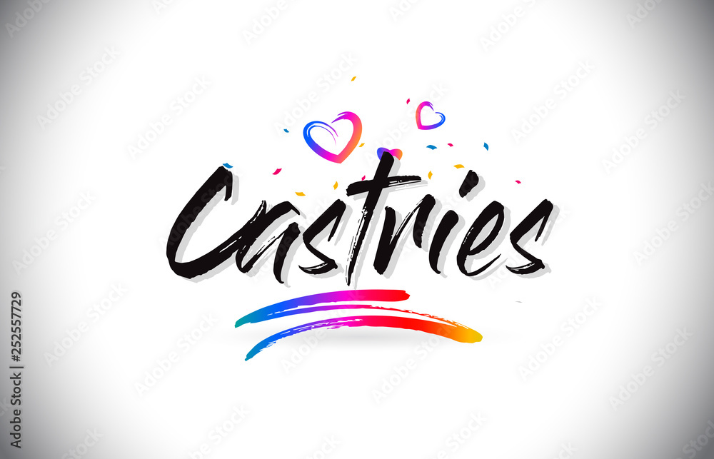 Castries Welcome To Word Text with Love Hearts and Creative Handwritten Font Design Vector. Castries Welcome To Word Text with Love Hearts and Creative Handwritten Font Design Vector.