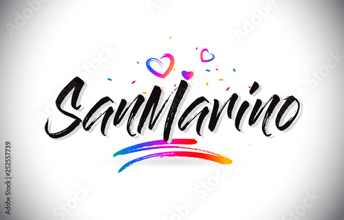 SanMarino Welcome To Word Text with Love Hearts and Creative Handwritten Font Design Vector. © twindesigner