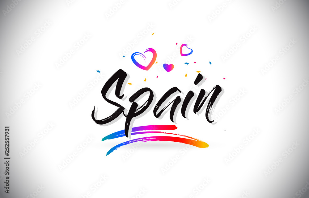Spain Welcome To Word Text with Love Hearts and Creative Handwritten Font Design Vector. Spain Welcome To Word Text with Love Hearts and Creative Handwritten Font Design Vector.