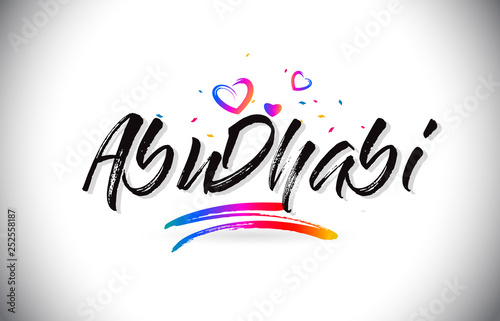 AbuDhabi Welcome To Word Text with Love Hearts and Creative Handwritten Font Design Vector.