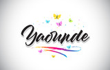 Yaounde Handwritten Vector Word Text with Butterflies and Colorful Swoosh.