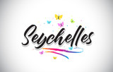 Seychelles Handwritten Vector Word Text with Butterflies and Colorful Swoosh.